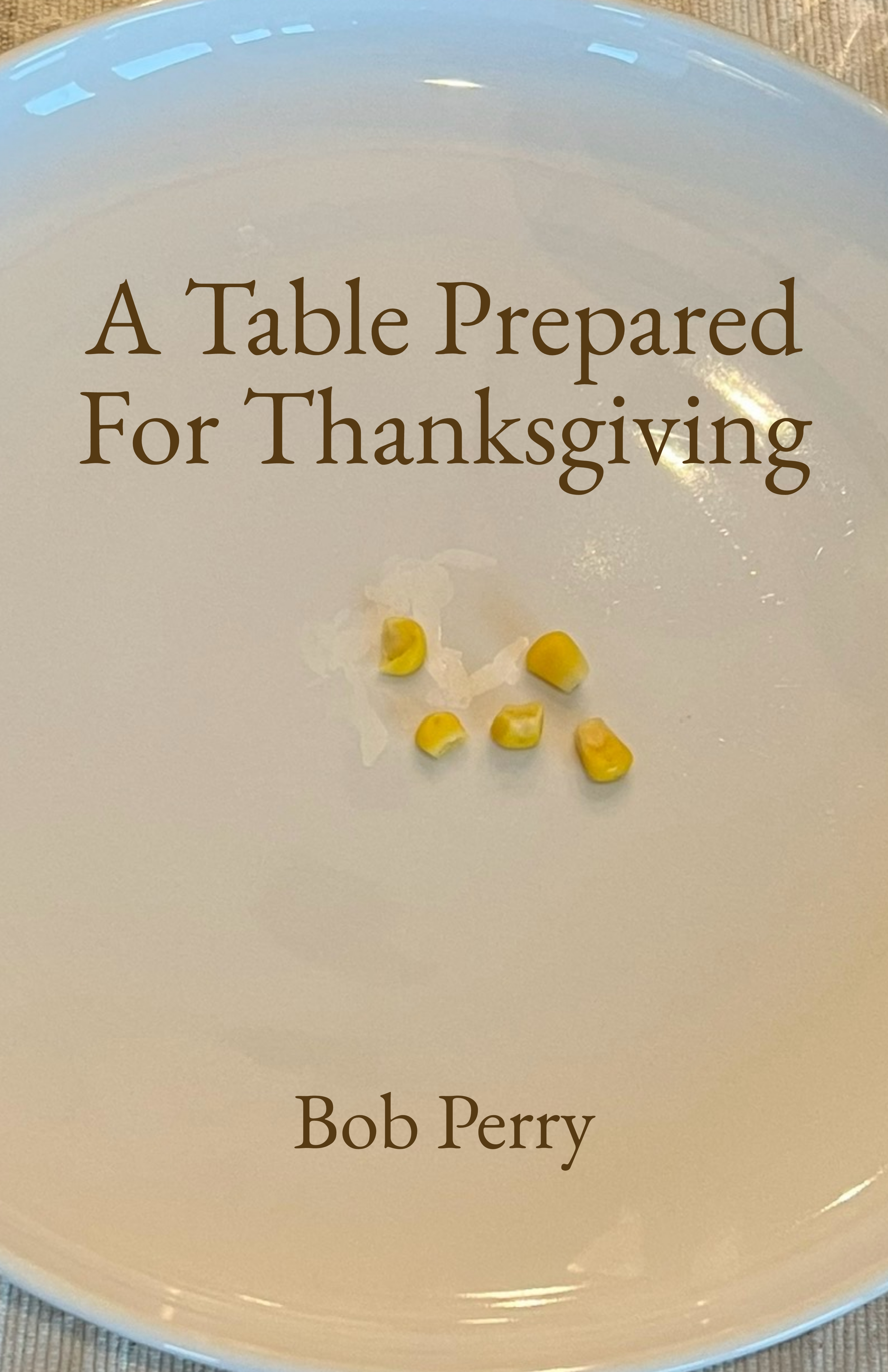 A Table Prepared for Thanksgiving