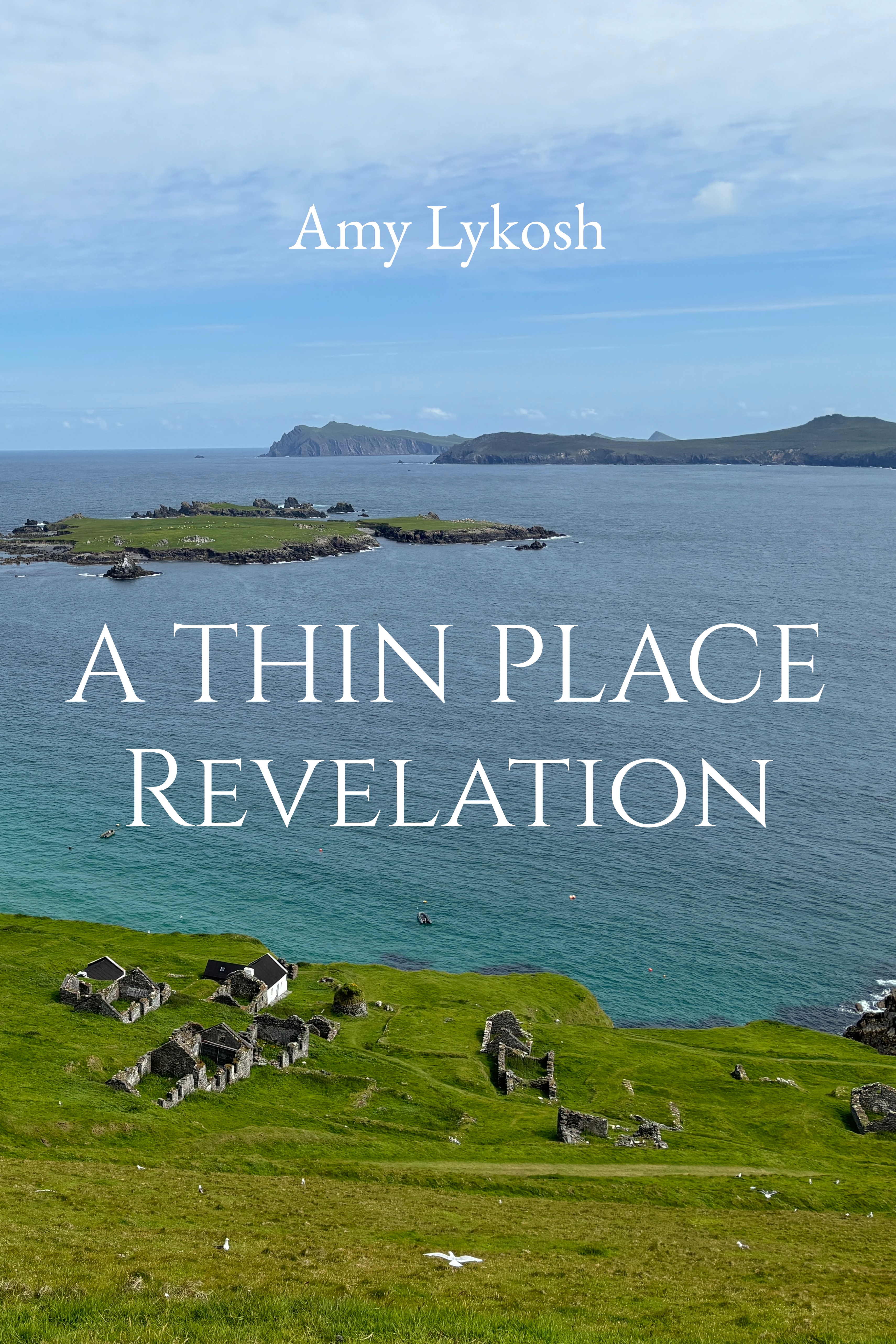 A Thin Place: Revelation