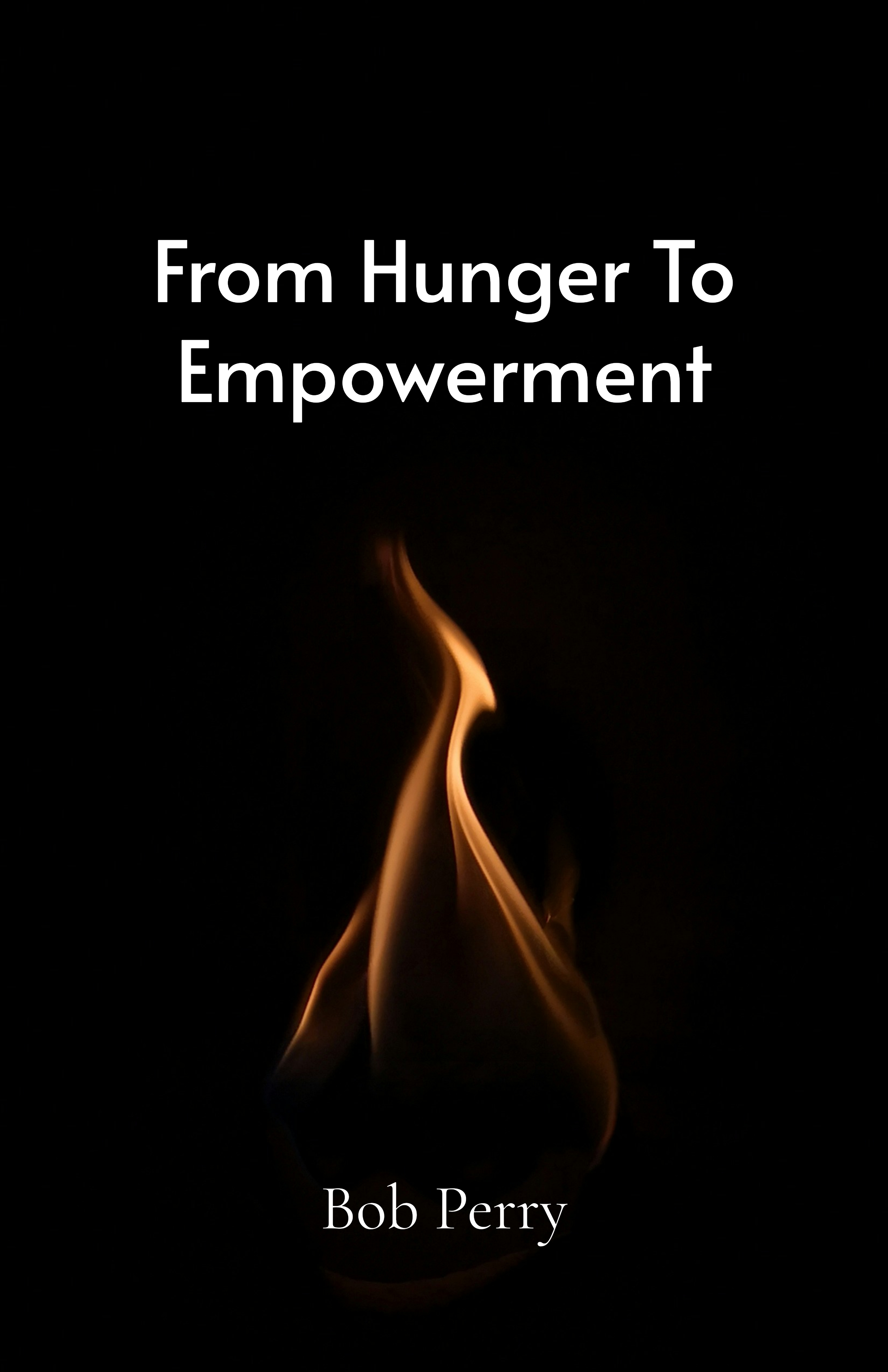 From Hunger to Empowerment