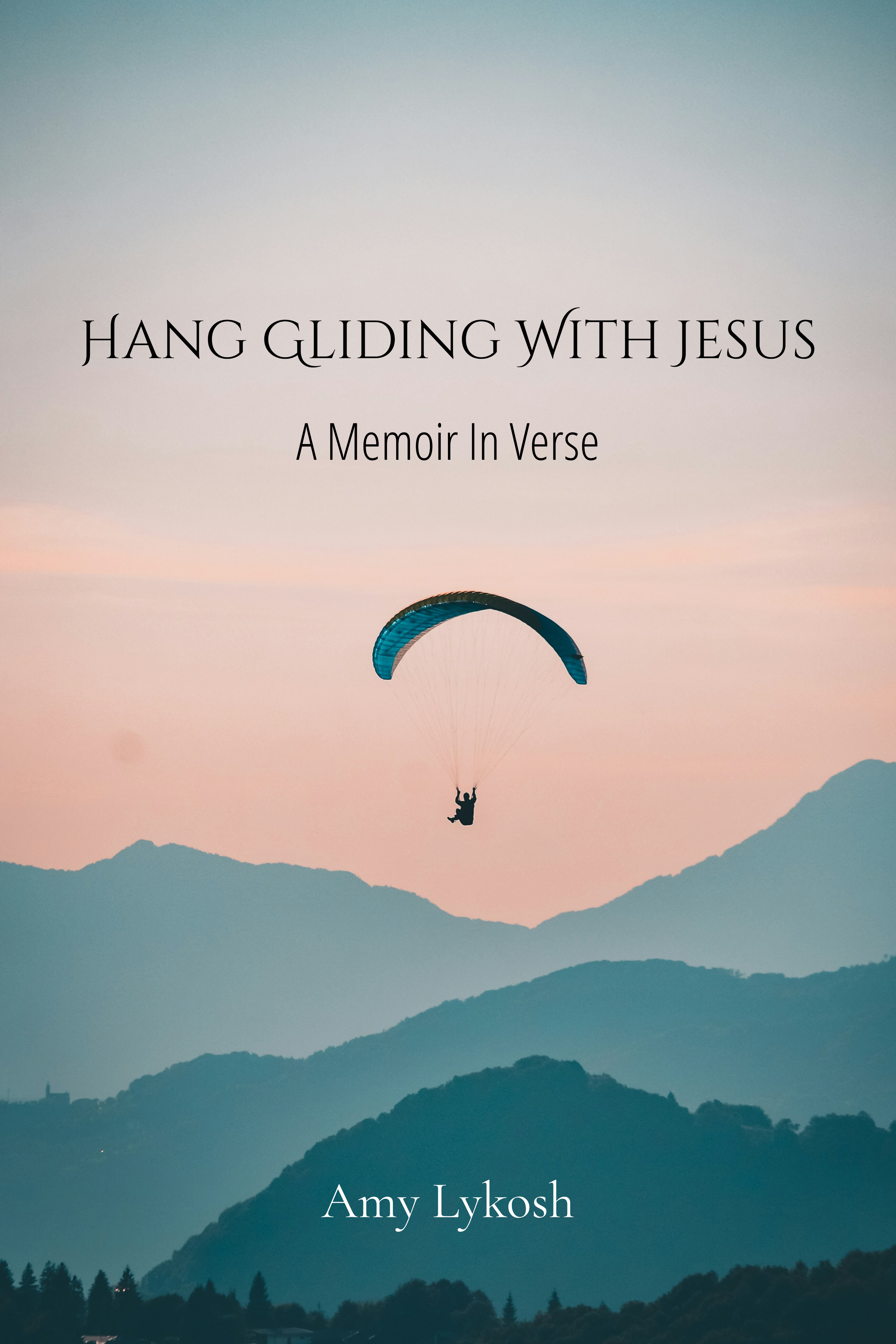 Hang Gliding with Jesus