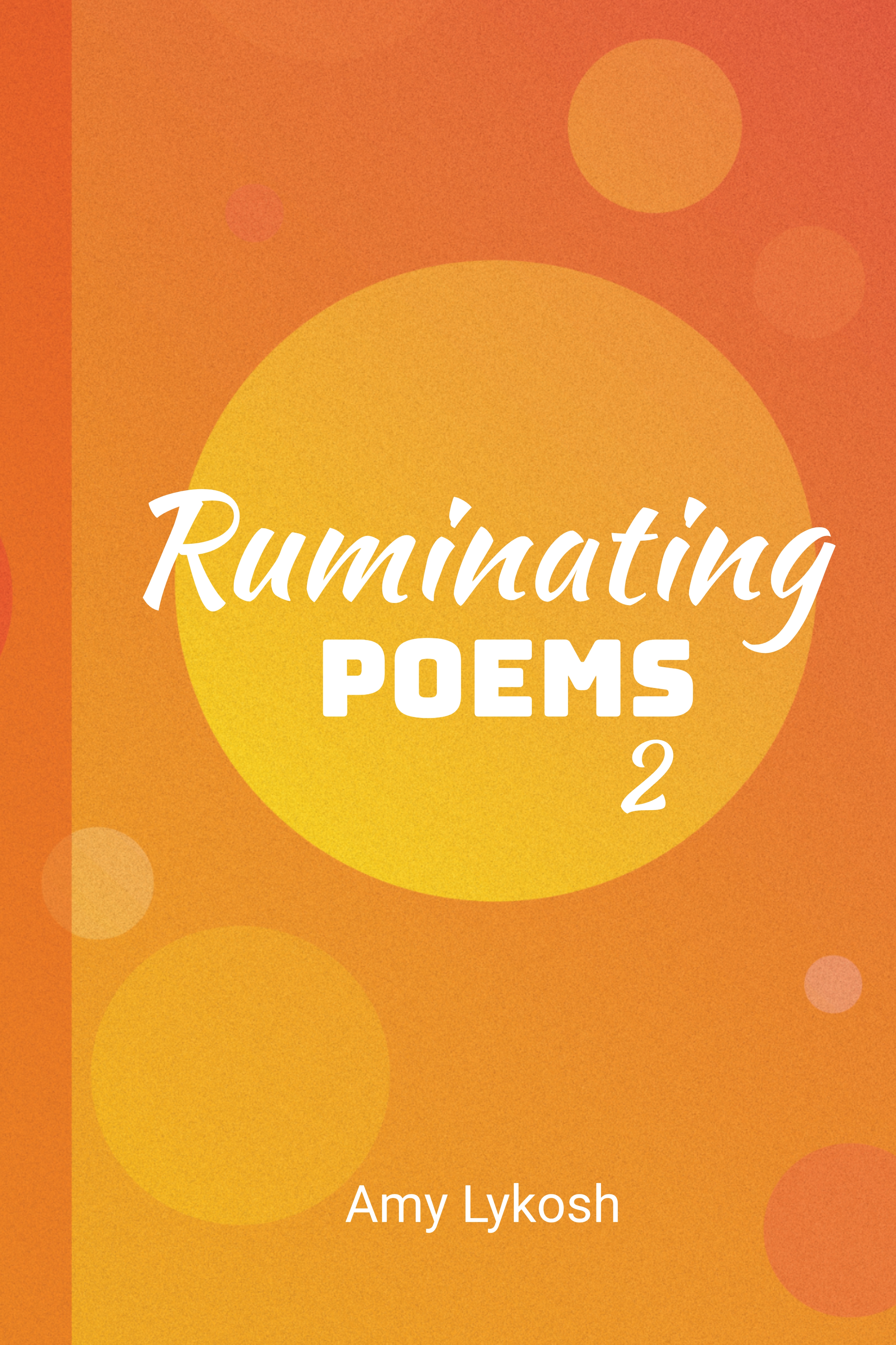 Ruminating Poems II