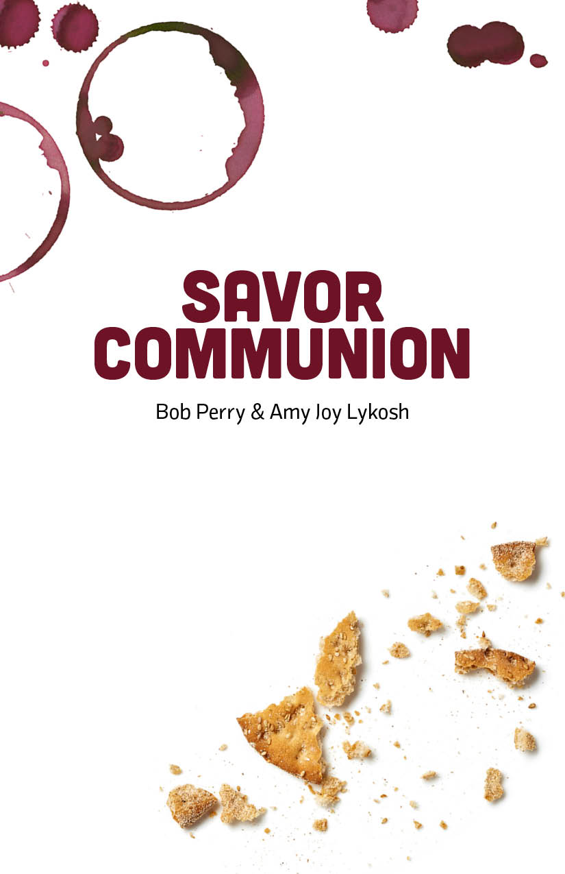 Savor Communion